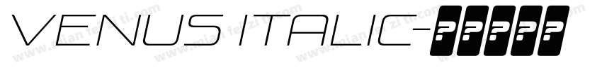 Venus Italic字体转换